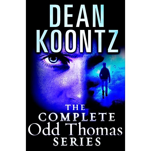 The Complete Odd Thomas 8-Book Bundle / Odd Thomas, Dean Koontz