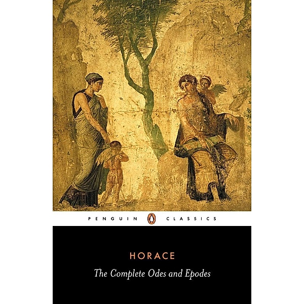 The Complete Odes and Epodes, Horace