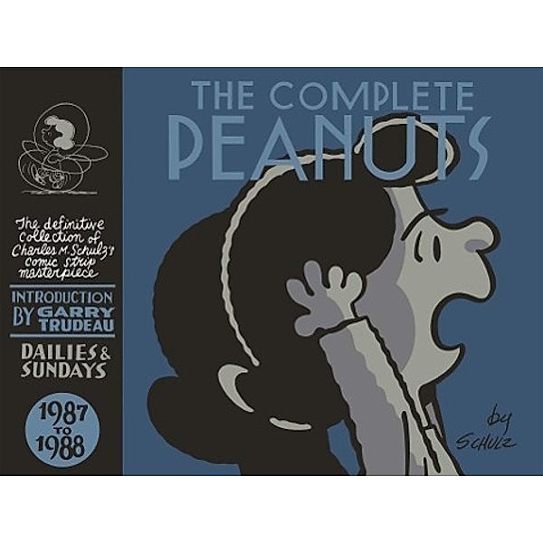 The Complete Peanuts Volume 19: 1987-1988, Charles M. Schulz