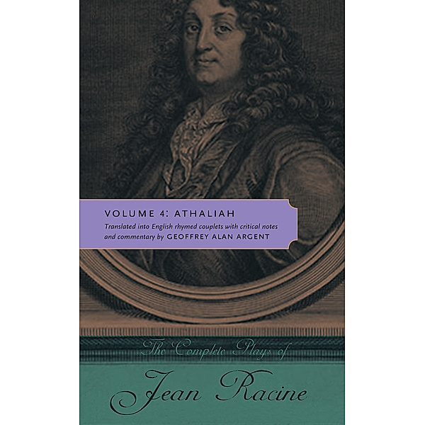 The Complete Plays of Jean Racine, Jean Racine