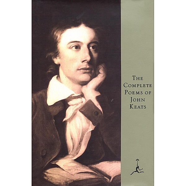 The Complete Poems of John Keats, John Keats
