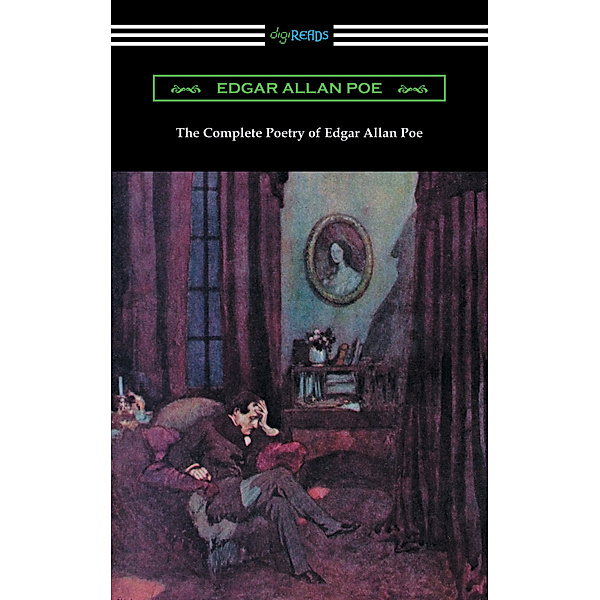 The Complete Poetry of Edgar Allan Poe, Edgar Allan Poe
