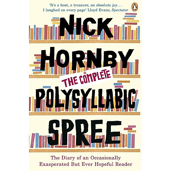The Complete Polysyllabic Spree, Nick Hornby