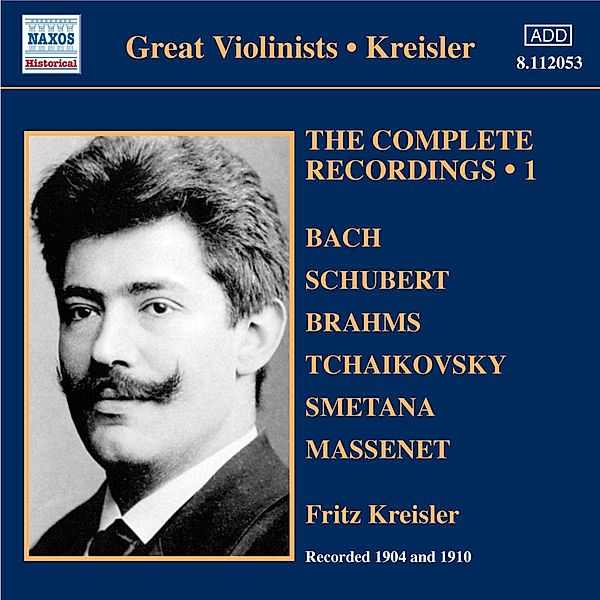 The Complete Recordings Vol.1, Fritz Kreisler