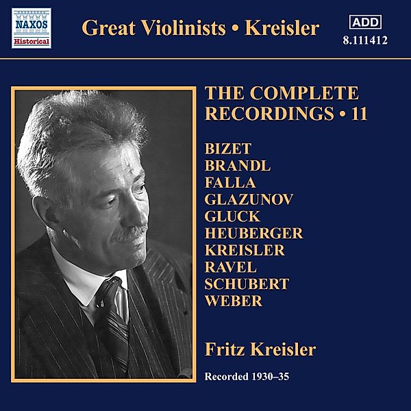 The Complete Recordings,Vol.11, Fritz Kreisler, Michael Raucheisen