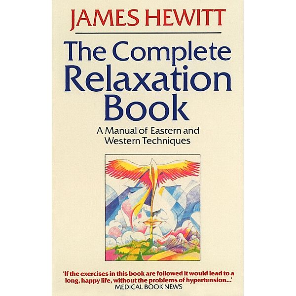 The Complete Relaxation Book, James Hewitt