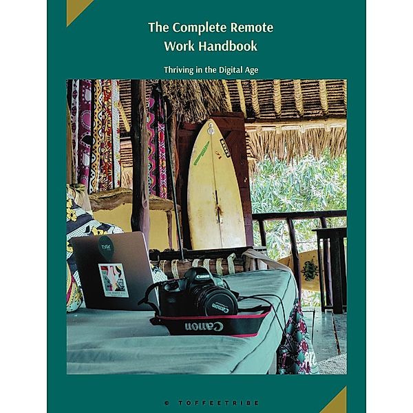 The Complete Remote Work Handbook, ToffeeTribe