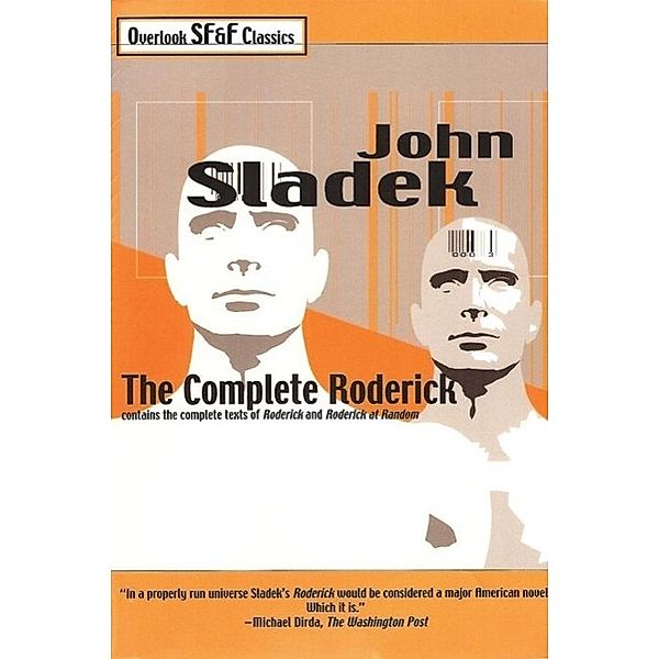 The Complete Roderick / The Overlook Press, John Sladek