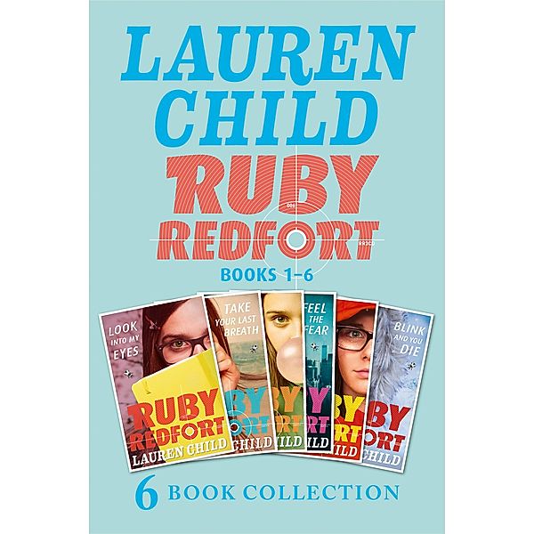 The Complete Ruby Redfort Collection / Ruby Redfort, Lauren Child