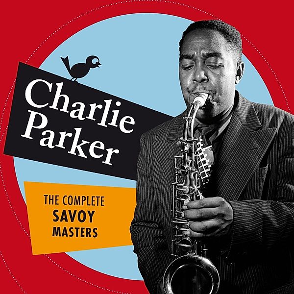 The Complete Savoy Masters+17 Bonus Tracks, Charlie Parker