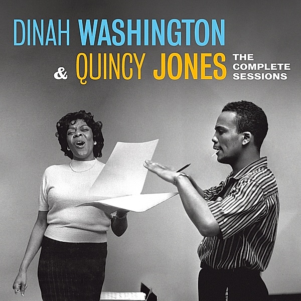 The Complete Sessions, Dinah Washington & Jones Quincy