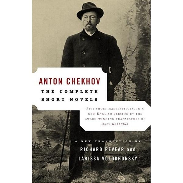 The Complete Short Novels / Vintage Classics, Anton Chekhov