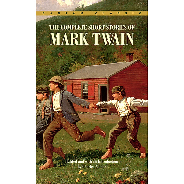 The Complete Short Stories of Mark Twain, Mark Twain