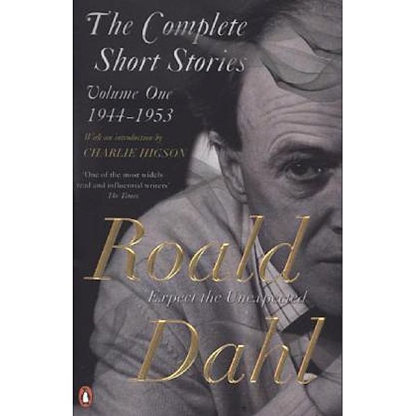 The Complete Short Stories.Vol.1, Roald Dahl