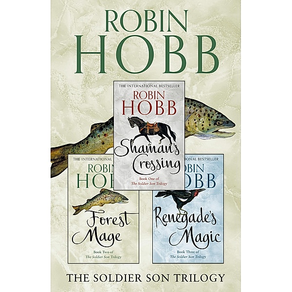 The Complete Soldier Son Trilogy, Robin Hobb