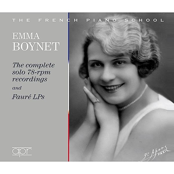 The Complete Solo 78 Rpm Recordings & Fauré Lps, Emma Boynet