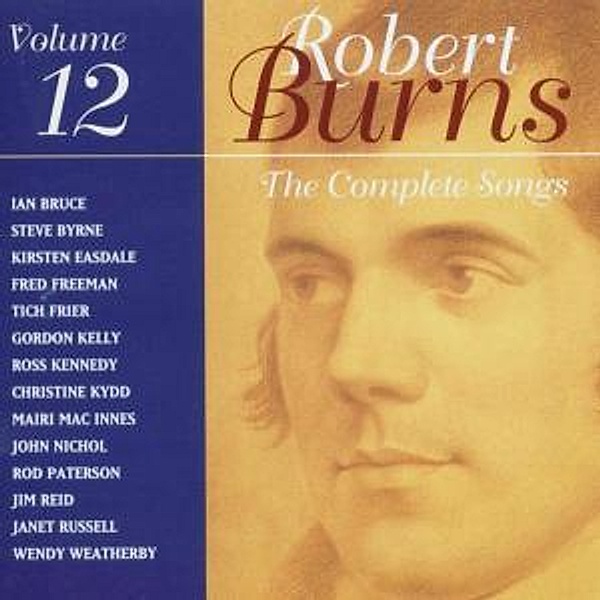 The Complete Songs Of Robert Burns Vol.12, Diverse Interpreten