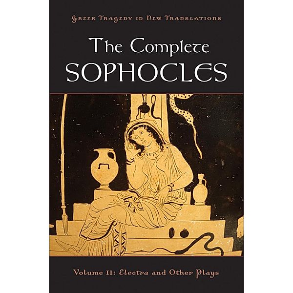 The Complete Sophocles, Sophocles