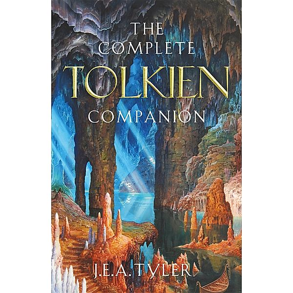 The Complete Tolkien Companion, J. E A Tyler