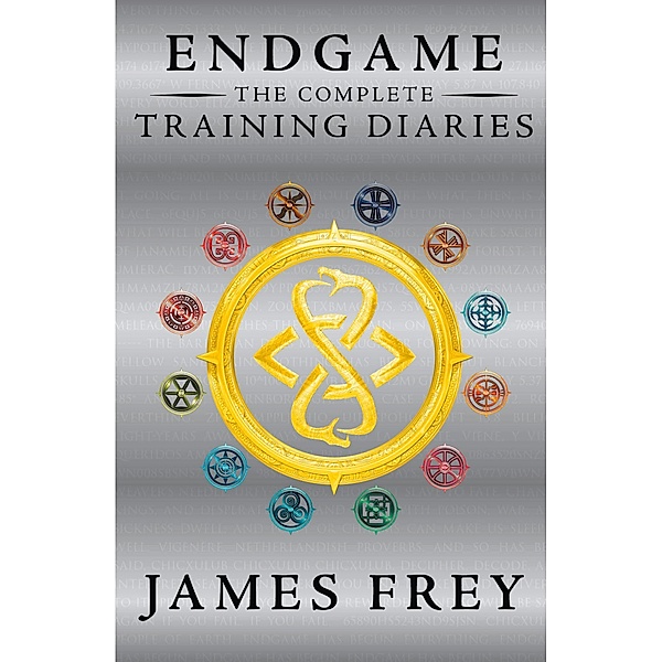 The Complete Training Diaries (Origins, Descendant, Existence) / Endgame, James Frey