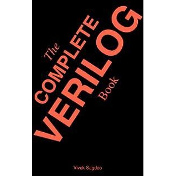 The Complete Verilog Book, Vivek Sagdeo