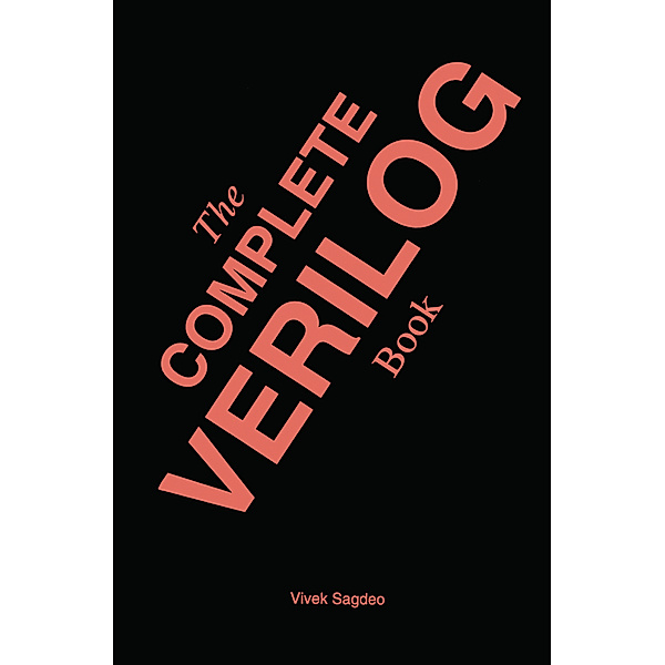 The Complete Verilog Book, Vivek Sagdeo
