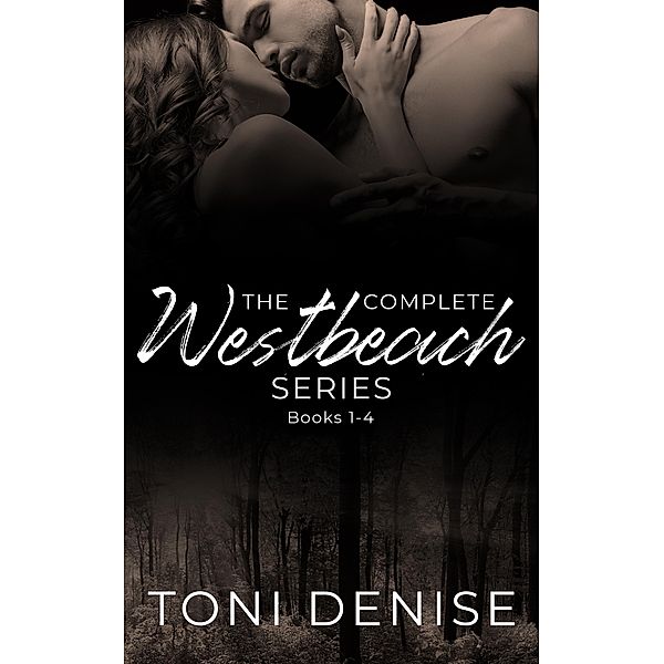 The Complete Westbeach Series / Westbeach, Toni Denise