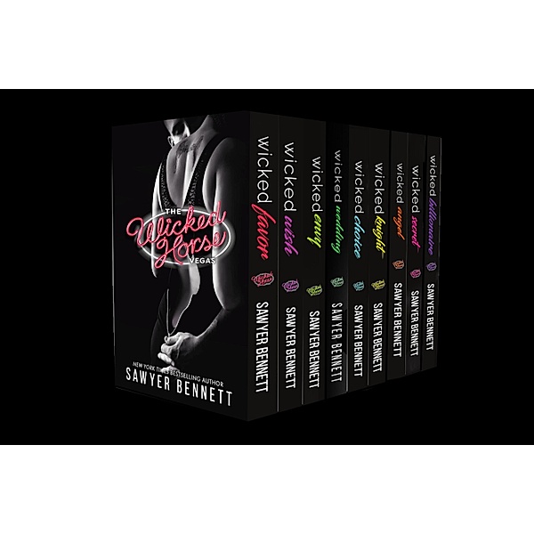 The Complete Wicked Horse Vegas Series, Sawyer Bennett