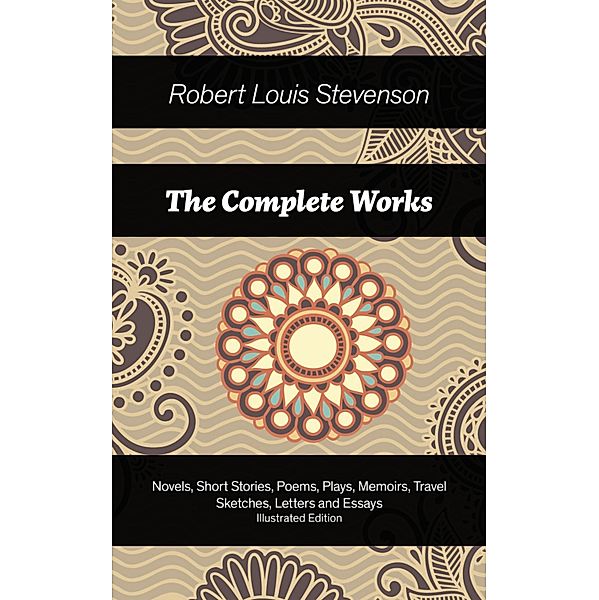 The Complete Works, Robert Louis Stevenson