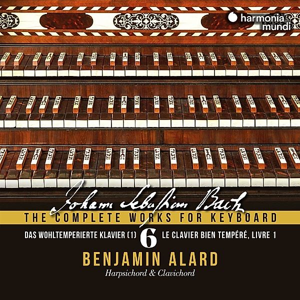 The Complete Works For Keyboard V.6 (Das Wohltempe, Benjamin Alard