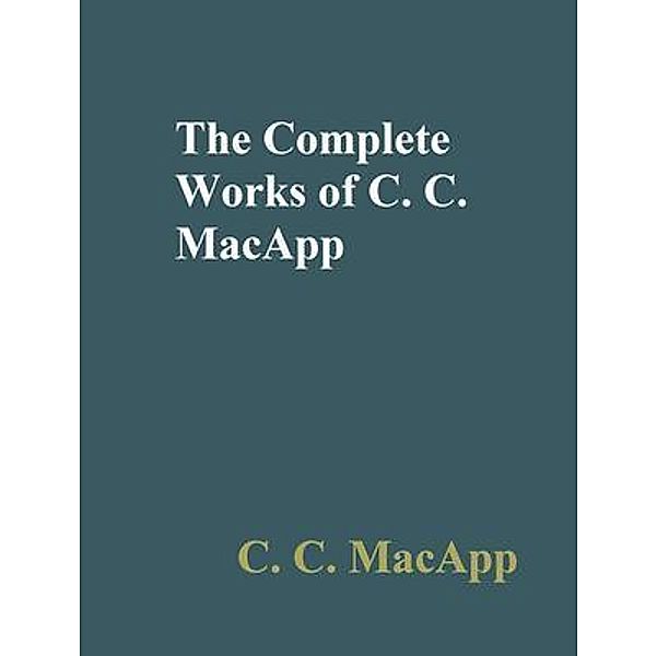 The Complete Works of C. C. MacApp / Shrine of Knowledge, C. C. MacApp, Tbd