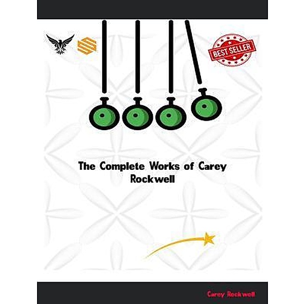 The Complete Works of Carey Rockwell, Carey Rockwell