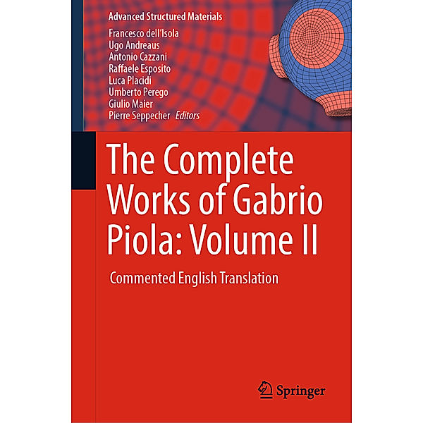 The Complete Works of Gabrio Piola: Volume II