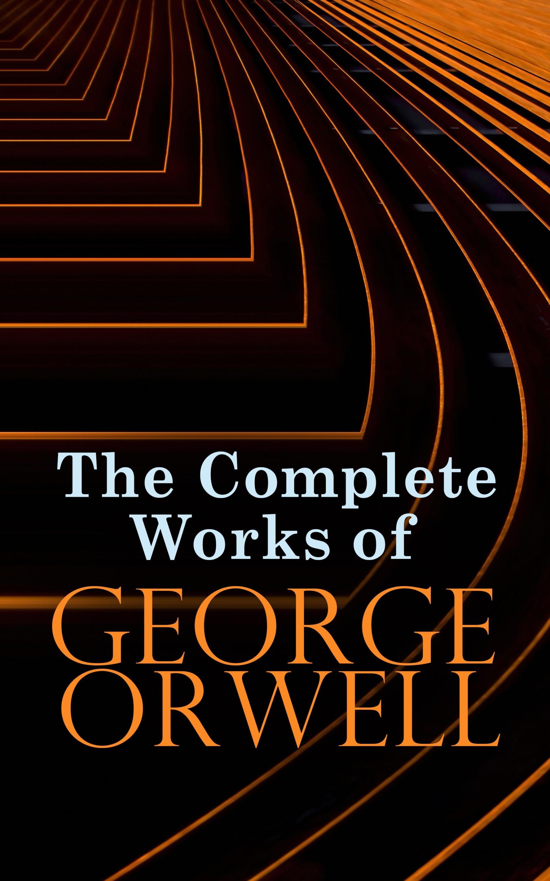 The Complete Works of George Orwell eBook v. George Orwell | Weltbild