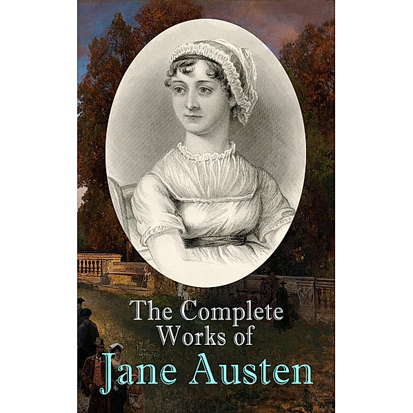 The Complete Works of Jane Austen, Jane Austen