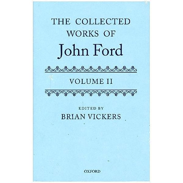 The Complete Works of John Ford.Vol.2+3