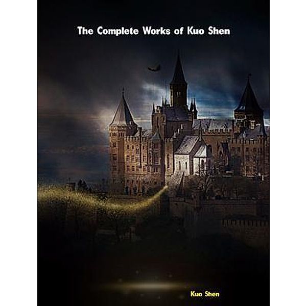 The Complete Works of Kuo Shen, Kuo Shen