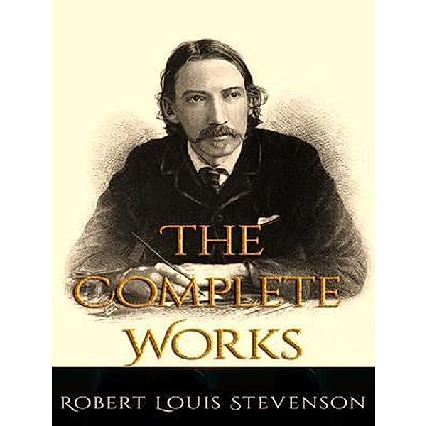 The Complete Works of Robert Louis Stevenson / Shrine of Knowledge, Robert Louis Stevenson
