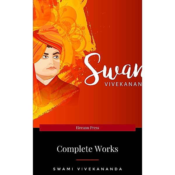 The Complete Works of Swami Vivekananda (9 Vols Set), Swami Vivekananda