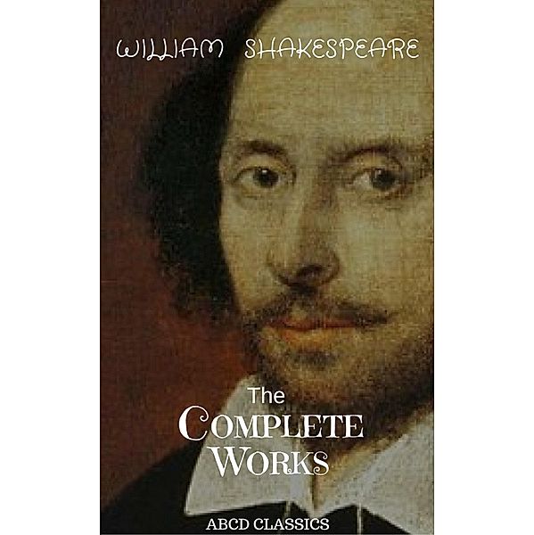 The Complete Works of William Shakespeare,, William Shakespeare