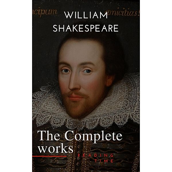 The Complete works of William Shakespeare, William Shakespeare, Reading Time