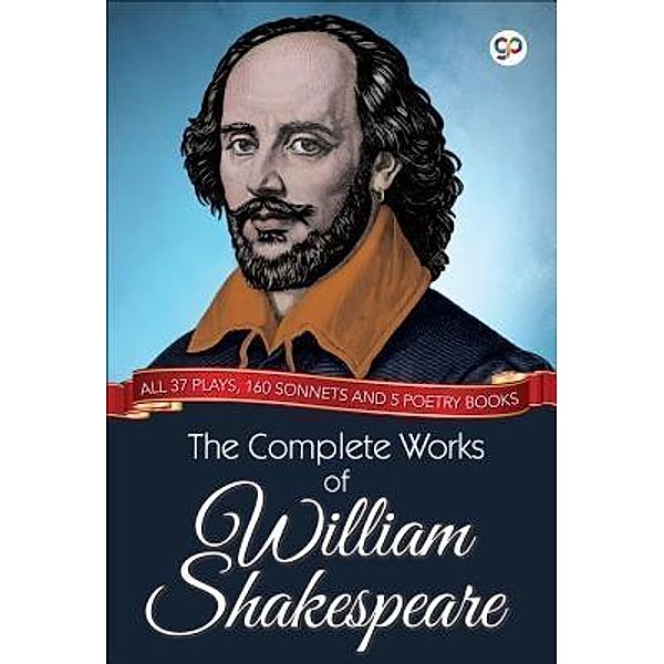 The Complete Works of William Shakespeare / GENERAL PRESS, William Shakespeare