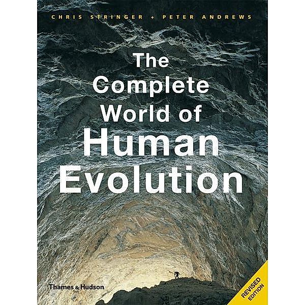 The Complete World of Human Evolution, Chris Stringer, Peter Andrews