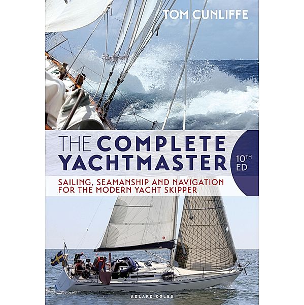 The Complete Yachtmaster, Tom Cunliffe