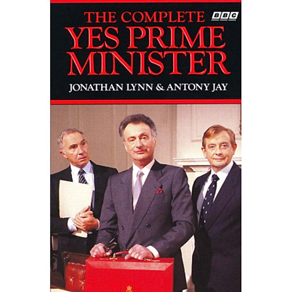 The Complete Yes Prime Minister, Jonathan Lynn, Anthony Jay