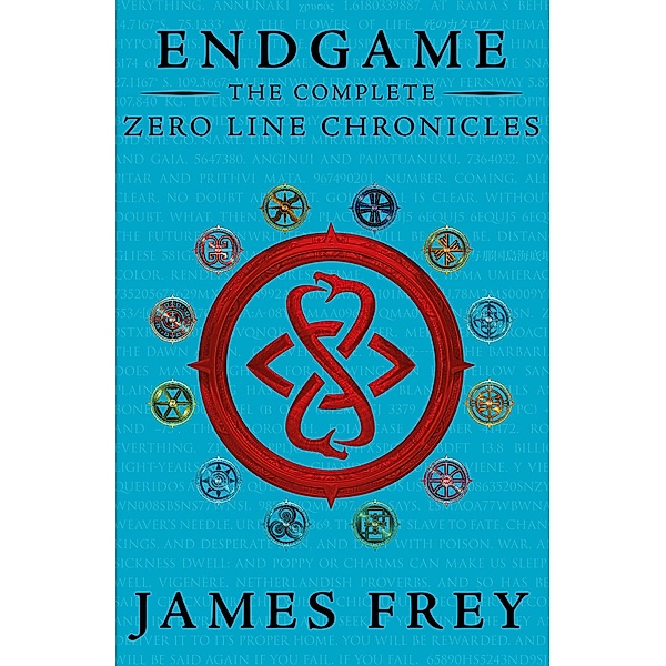 The Complete Zero Line Chronicles (Incite, Feed, Reap) (Endgame: The Zero Line Chronicles) / HarperCollinsChildren'sBooks, James Frey