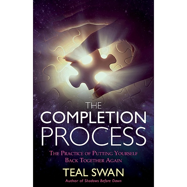 The Completion Process, Teal Swan