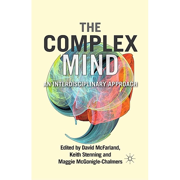 The Complex Mind, David McFarland, Keith Stenning, Maggie McGonigle