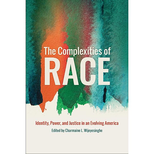 The Complexities of Race