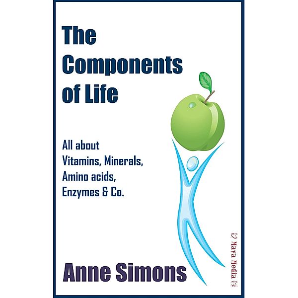 The Components of Life, Anne Simons